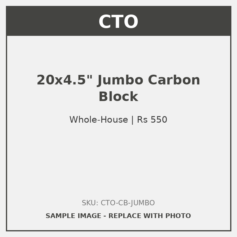 CTO 20×4.5 inch Jumbo Carbon Block