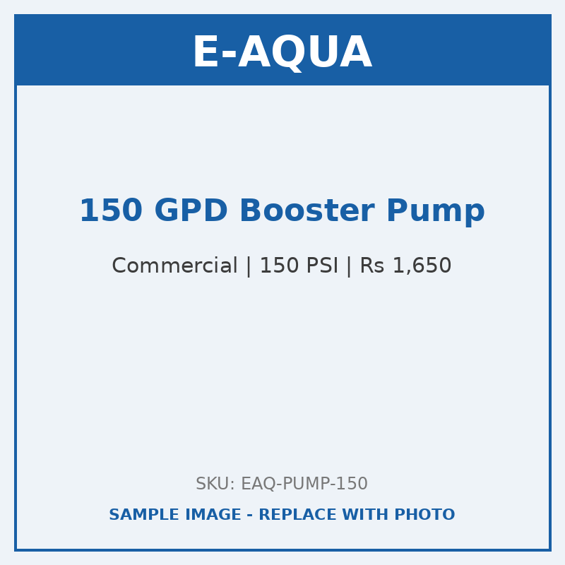 E-AQUA 150 GPD Booster Pump (Commercial)